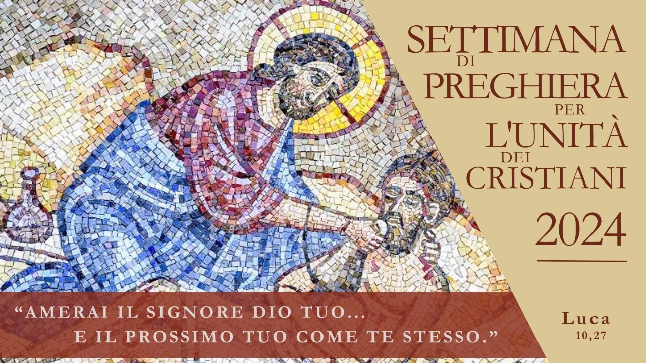 Settimana Di Preghiere Per L Unità Dei Cristiani