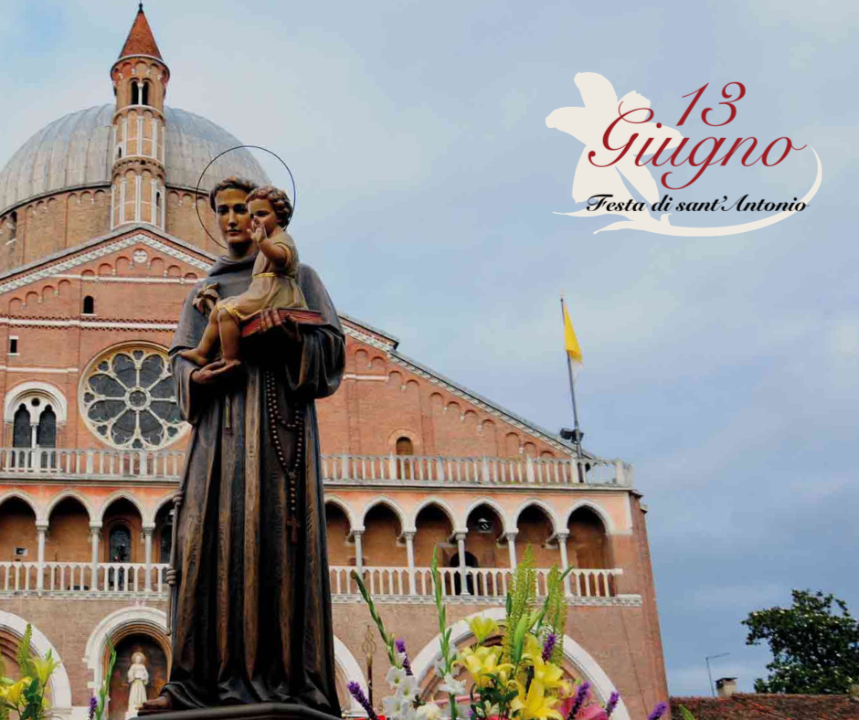 Solennità del 13 Giugno in Basilica del Santo, il programma della lunga giornata in onore di