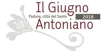 Terza settimana di eventi del Giugno Antoniano 2018