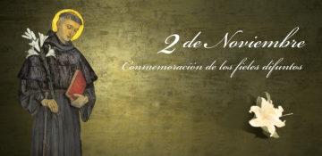 Fiesta de Todos los Santos y Conmemoración de los Fieles Difuntos