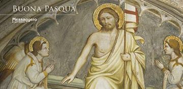 Pasqua di Risurrezione 2016. <br>L'augurio da parte dei frati della Basilica di sant'Antonio