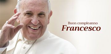 Buon compleanno Papa Francesco!