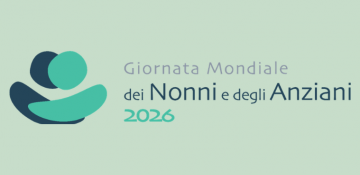 Domenica 26 luglio VI Giornata mondiale dei nonni e degli anziani, «Io invece non ti dimenticherò mai (Is 49,15)»