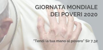 IV Giornata Mondiale dei Poveri - 15 novembre 2020