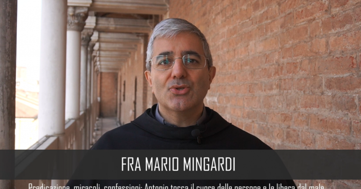 Dodicesima video-meditazione: Predicazione, miracoli, confessioni. Antonio tocca il cuore delle persone e le libera dal male