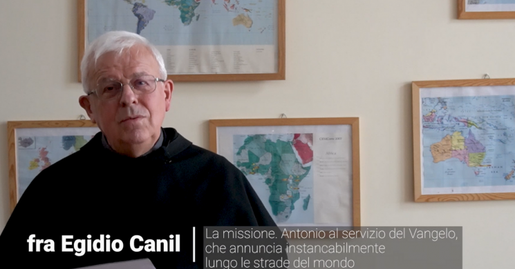 Undicesima video-meditazione: Sant’Antonio a servizio del Vangelo che annuncia lungo le strade del mondo